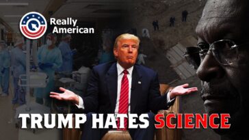 Trump Hates Science